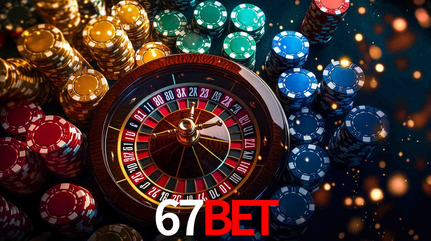 Explore as vantagens do 67bet: serviço profissional e confiabilidade
